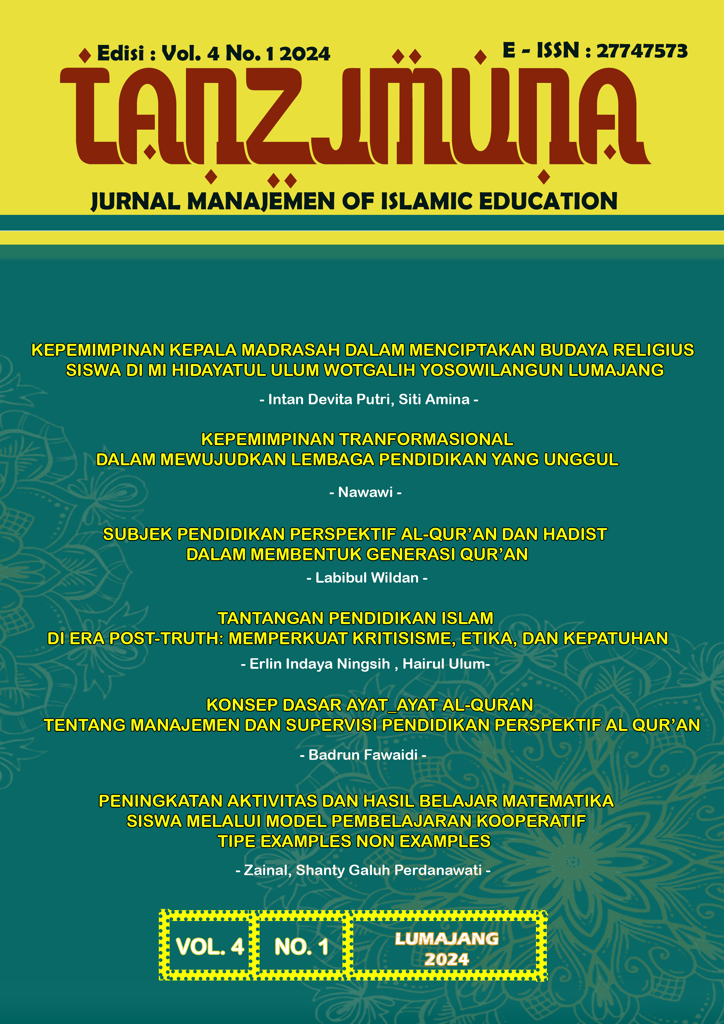 					View Vol. 4 No. 1: JURNAL MANAJEMEN PENDIDIKAN ISLAM 
				